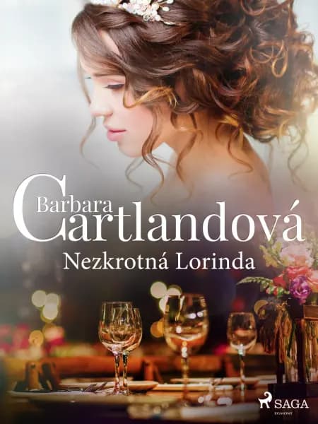 Nezkrotná Lorinda af Barbara Cartlandová