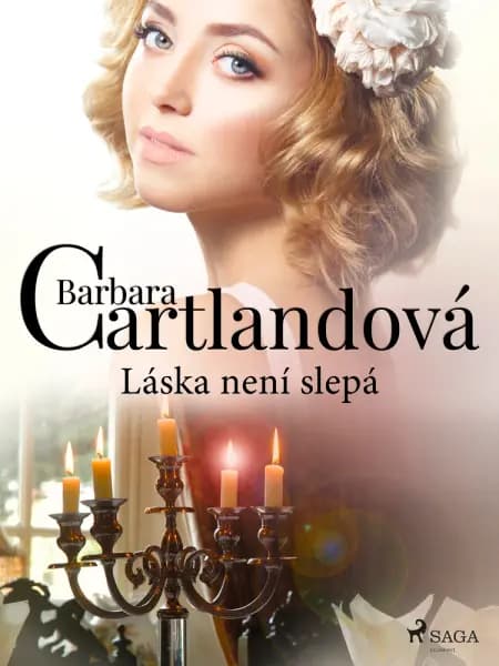 Láska není slepá af Barbara Cartlandová