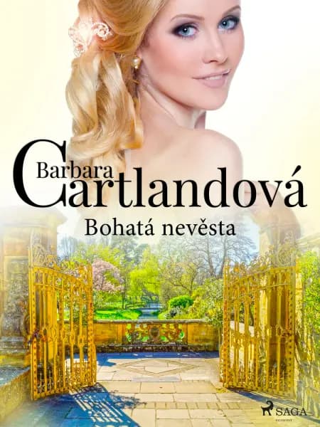 Bohatá nevěsta af Barbara Cartlandová