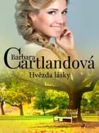 Hvězda lásky af Barbara Cartlandová