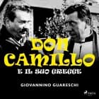 Don Camillo e il suo gregge af Giovannino Guareschi