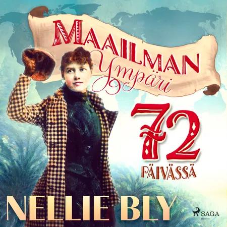 Maailman ympäri 72 päivässä af Nellie Bly
