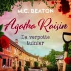 De verpotte tuinier - Agatha Raisin af M.C. Beaton