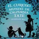 El curioso mundo de Calpurnia Tate af Jacqueline Kelly