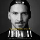 Adrenalina af Zlatan Ibrahimović og Luigi Garlando