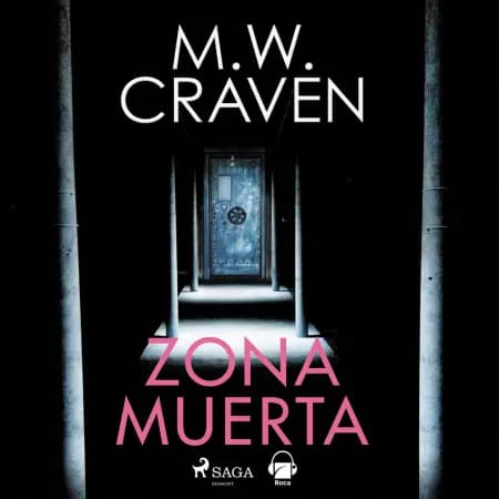 Zona muerta (Washington Poe 4) af M.W. Craven