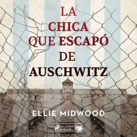 La chica que escapó de Auschwitz af Ellie Mitwood