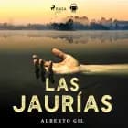 Las Jaurías af Alberto Gil