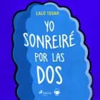 Yo sonreiré por las dos. La vida en femenino según Marge Simpson af Lalo Tovar
