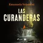 Las curanderas af Emanuela Valentini
