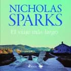 El viaje más largo af Nicholas Sparks