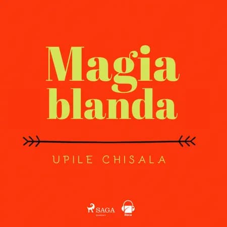 Magia blanda af Upile Chisala