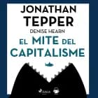 El mite del capitalisme af Jonathan Tepper
