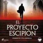 El proyecto Escipión af Roberto Villarreal