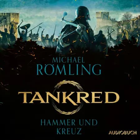 Tankred - Hammer und Kreuz af Michael Römling