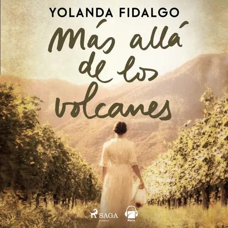 Más allá de los volcanes af Yolanda Fidalgo