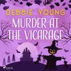 Murder at the Vicarage af Debbie Young