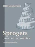 Sprogets udvikling og opståen af Otto Jespersen
