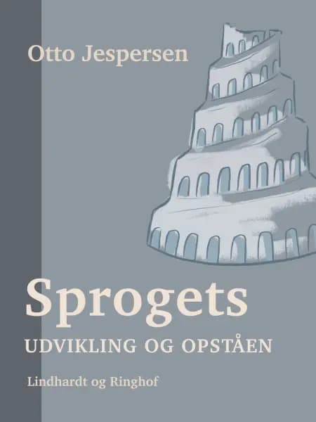 Sprogets udvikling og opståen af Otto Jespersen
