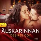 Älskarinnan 2 - Erotisk novell af Desirée Coy