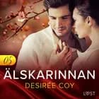 Älskarinnan 5 - Erotisk novell af Desirée Coy