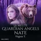La Meute Guardian Angels : Nate af Virginie T.