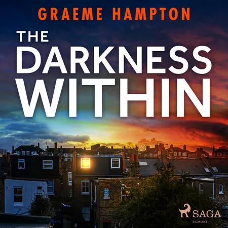 The Darkness Within af Graeme Hampton