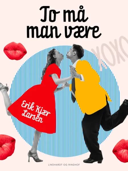 To må man være af Erik Kjær Larsen