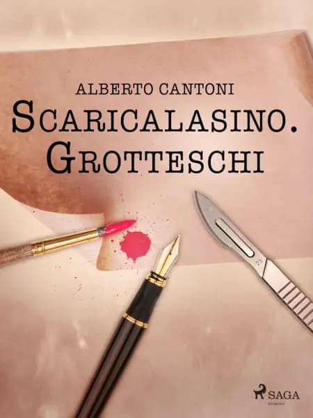 Scaricalasino. Grotteschi af Alberto Cantoni