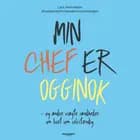 Min chef er ogginok af Lars Henriksen