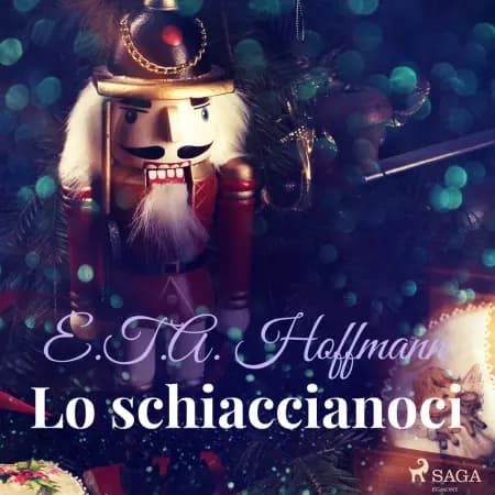 Lo schiaccianoci af E. T. A. Hoffmann