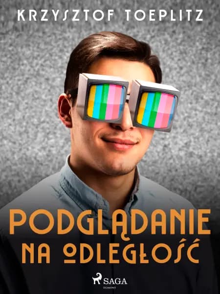 Podglądanie na odległość af Krzysztof Toeplitz
