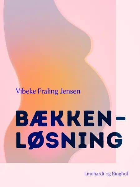 Bækkenløsning af Vibeke Fraling Jensen