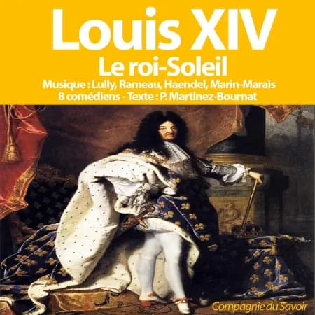 Louis XIV le roi soleil af Patrick Martinez-Bournat