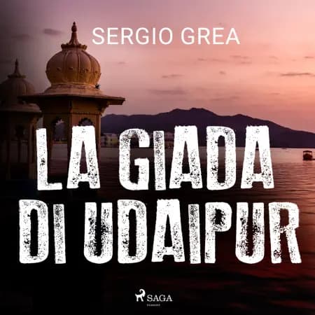 La giada di Udaipur af Sergio Grea