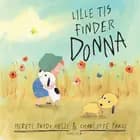 Lille Tis finder Donna af Merete Pryds Helle
