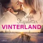 Vinterland - Erotisk novell af Saga Stigsdotter