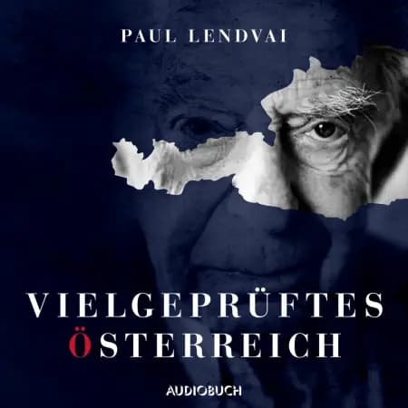 Vielgeprüftes Österreich af Paul Lendvai