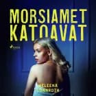 Morsiamet katoavat af Heleena Lönnroth