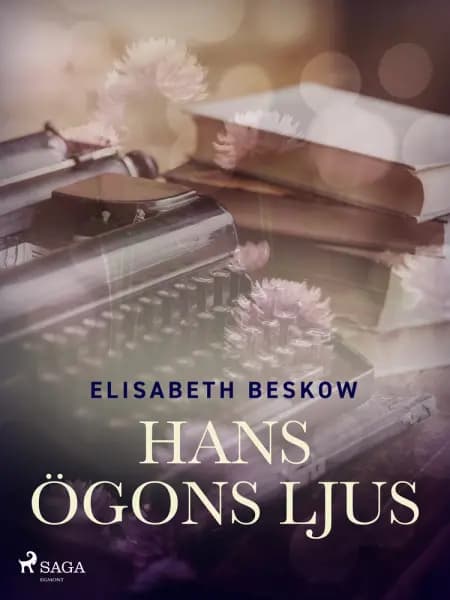Hans ögons ljus af Elisabeth Beskow