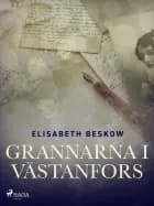 Grannarna i Västanfors af Elisabeth Beskow