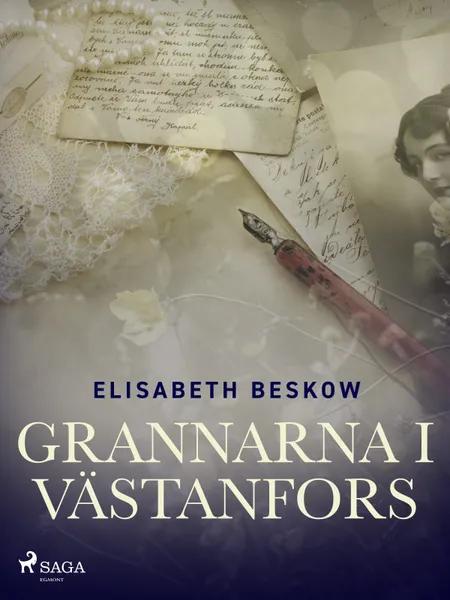 Grannarna i Västanfors af Elisabeth Beskow