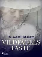 Vildfågels fäste af Elisabeth Beskow