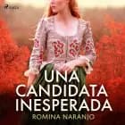 Una candidata inesperada af Romina Naranjo