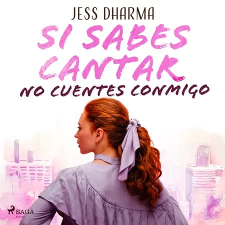 Si sabes cantar no cuentes conmigo af Jess Dharma
