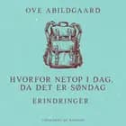 Hvorfor netop i dag, da det er søndag af Ove Abildgaard