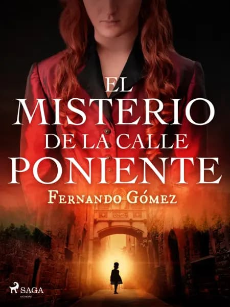 El misterio de la calle poniente af Fernando Gómez