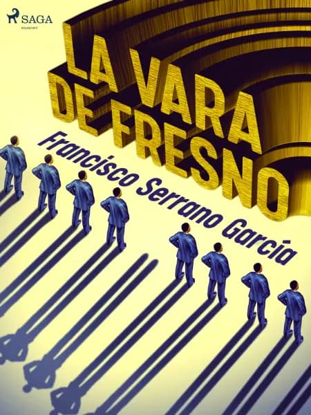 La vara de fresno af Francisco Serrano García