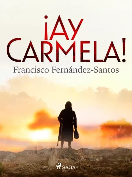 ¡Ay Carmela! af Francisco Fernández-Santos