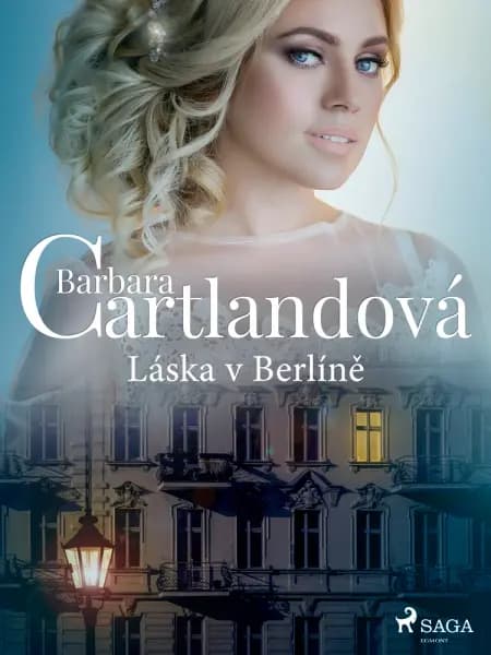 Láska v Berlíně af Barbara Cartlandová
